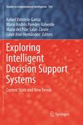 Exploring Intelligent Decision Support Systems