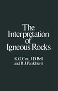 The Interpretation of Igneous Rocks