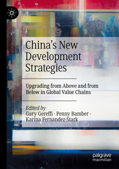 China’s New Development Strategies