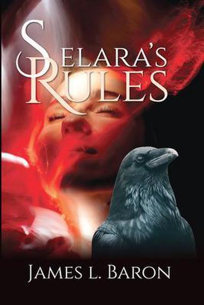 Selara’s Rules