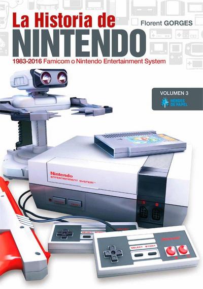 La historia de la Nintendo 3: 1983-2016. Famicon o Nintendo Entertaiment System