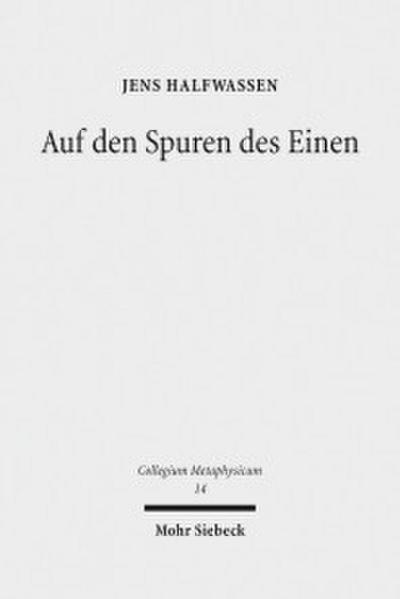 Auf den Spuren des Einen