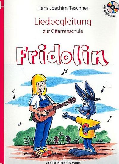 Liedbegleitung zur Gitarrenschule "Fridolin"