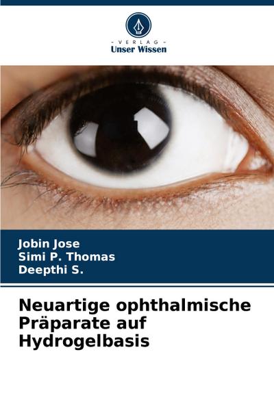 Neuartige ophthalmische Präparate auf Hydrogelbasis