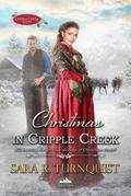 Christmas in Cripple Creek (Cripple Creek Series, #2)