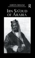 Ibn Sa’Oud Of Arabia