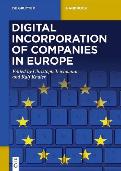 Digital Incorporation of Companies in Europe