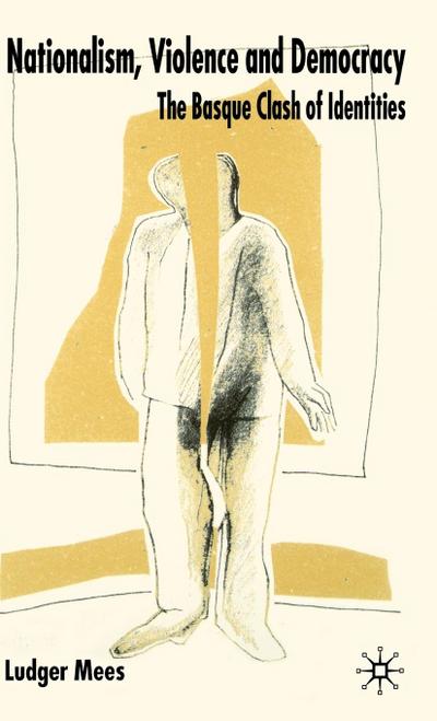 Nationalism, Violence and Democracy