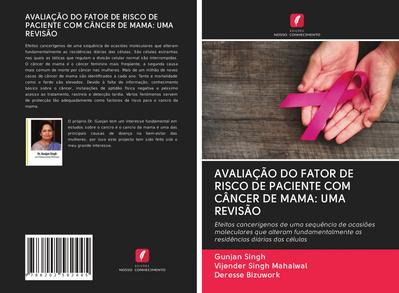 AVALIAÇÃO DO FATOR DE RISCO DE PACIENTE COM CÂNCER DE MAMA: UMA REVISÃO
