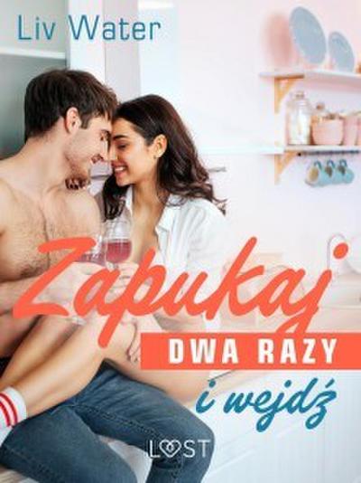 Zapukaj dwa razy i wejdz - seria erotyczna