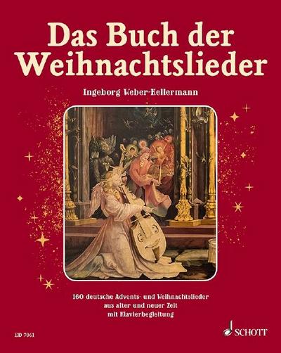 Das Buch der Weihnachtslieder