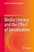Media Literacy and the Effect of Socialization