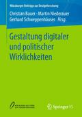 Gestaltung digitaler und politischer Wirklichkeite