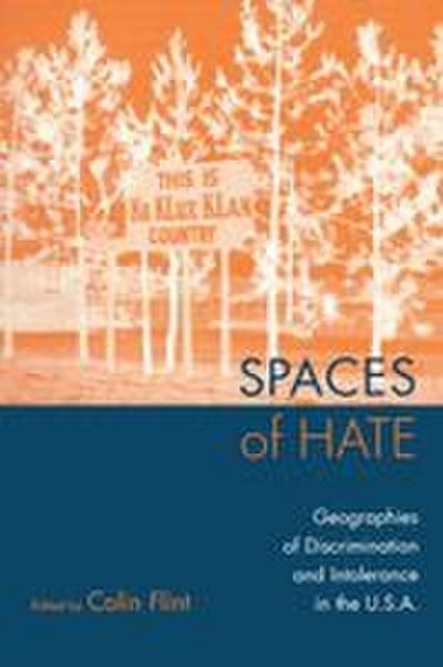 Spaces of Hate