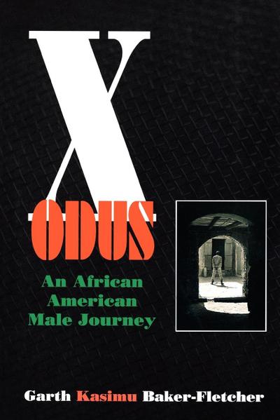 Xodus - An African American Male Journey