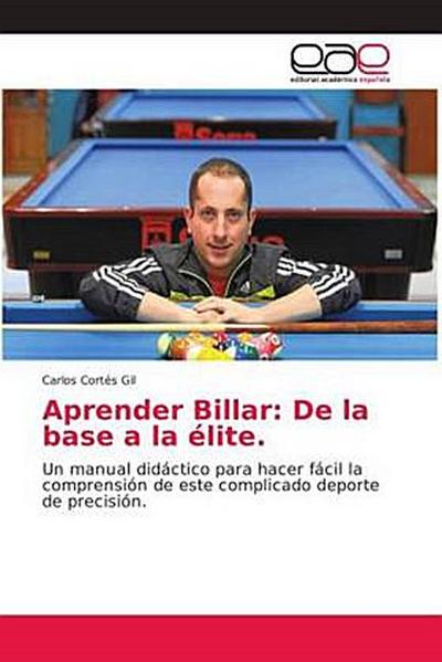 Aprender Billar: De la base a la élite.