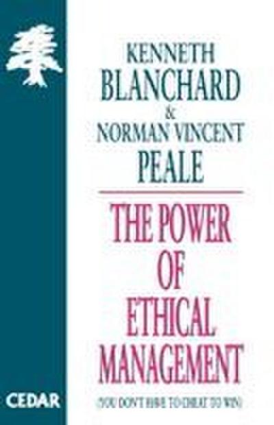 The Power Of Ethical Management