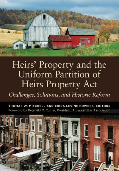 Heirs’ Property and the Uniform Partition of Heirs Property ACT