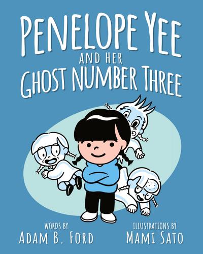 Penelope Yee and her Ghost Number Three