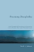 Practicing Discipleship