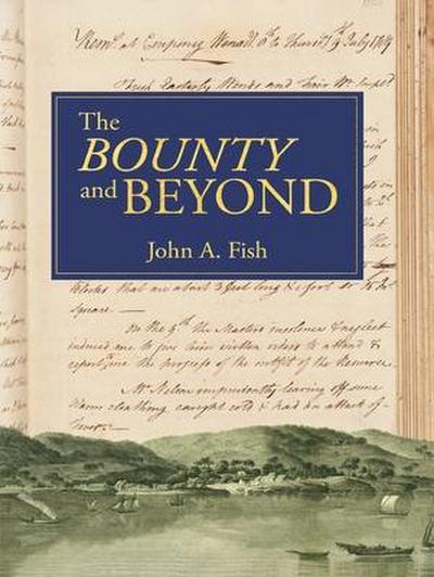 The ’Bounty’ and Beyond