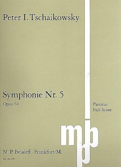 Sinfonie e-Moll Nr.5 op.64für Orchester