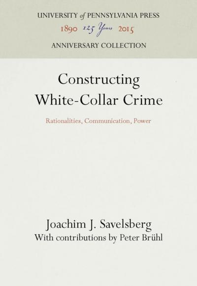 Constructing White-Collar Crime