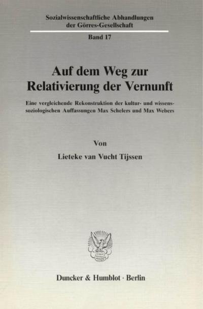 Auf dem Weg zur Relativierung der Vernunft.