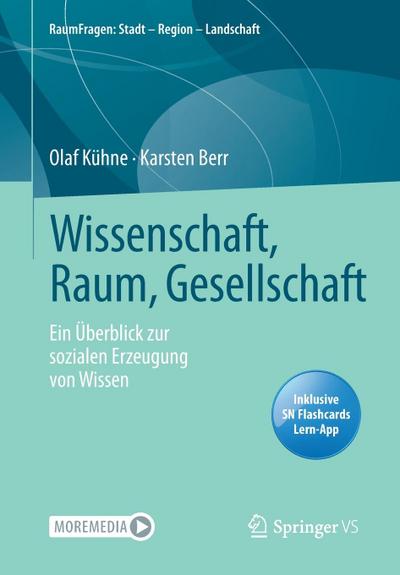 Wissenschaft, Raum, Gesellschaft