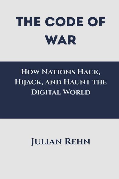 The Code of War