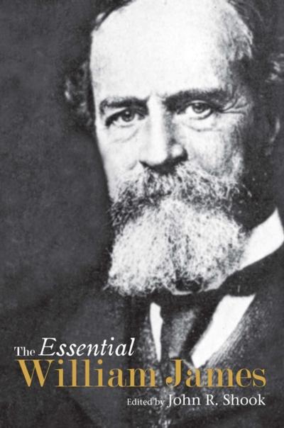 The Essential William James