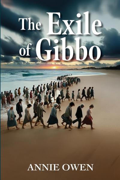 The Exile of Gibbo