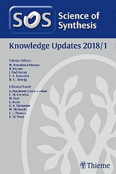 Science of Synthesis Knowledge Updates 2018 Vol. 1