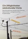 (Un-)Möglichkeiten netzkultureller Worte