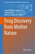 Drug Discovery from Mother Nature