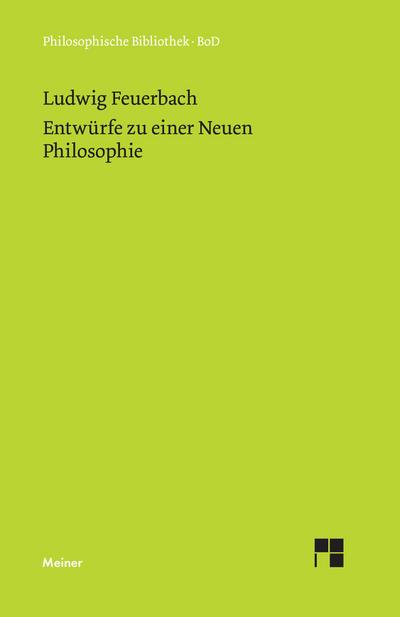 Entwürfe zu einer Neuen Philosophie