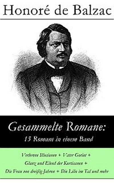 Gesammelte Romane: 15 Romane in einem Band