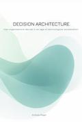 Decision Architecture