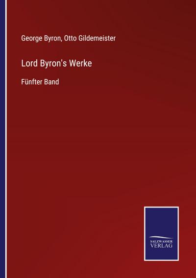 Lord Byron’s Werke
