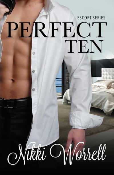 Perfect Ten (Escort Series, #1)
