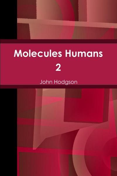 Molecules Humans 2