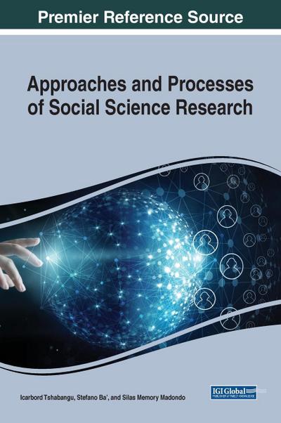 Approaches and Processes of Social Science Research