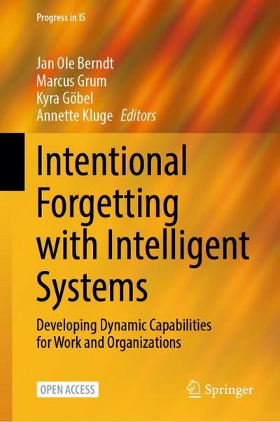 Intentional Forgetting with Intelligent Systems
