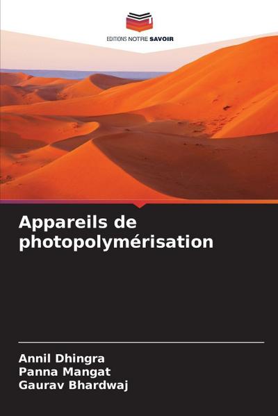 Appareils de photopolymérisation