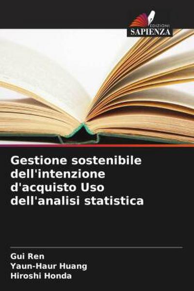 Gestione sostenibile dell’intenzione d’acquisto Uso dell’analisi statistica