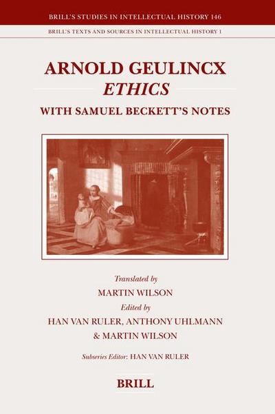 Arnold Geulincx Ethics