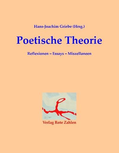 Choy, N: Poetische Theorie