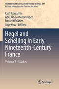 Hegel and Schelling in Early Nineteenth-Century Fr