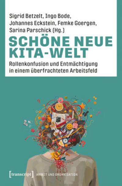 Schöne neue Kita-Welt