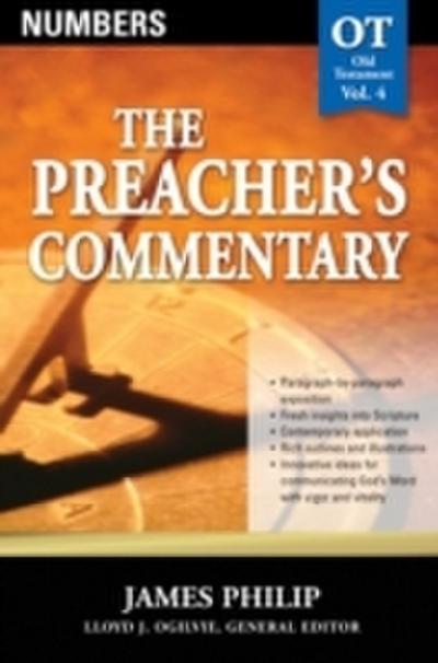 Preacher’s Commentary - Vol. 04: Numbers